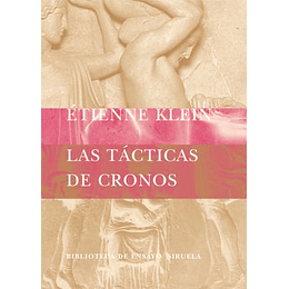 Tacticas De Cronos, Las