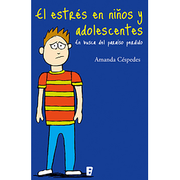 Estres En Niños Y Adolescentes, El