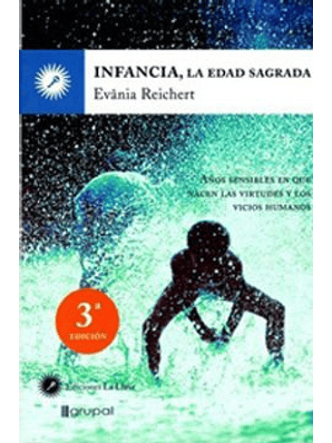 Infancia, La Edad Sagrada 1