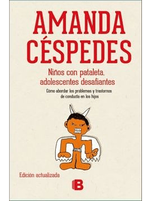 Niños Con Pataleta Adolescentes Desafiantes