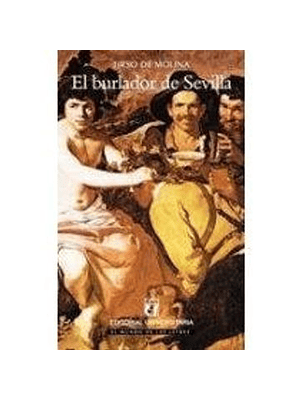 Burlador De Sevilla
