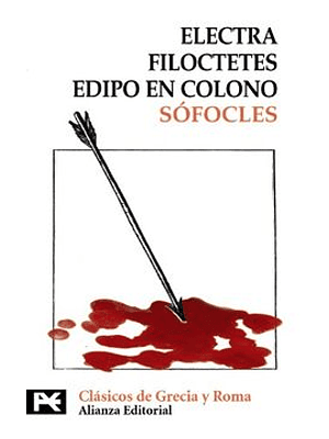 Electra Filoctetes Edipo En Colono