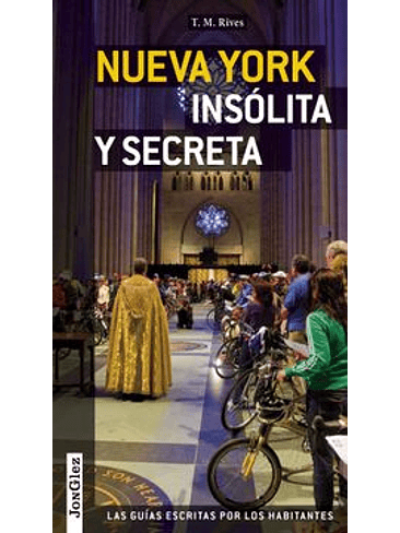 Nueva York Insolita Y Secreta 1