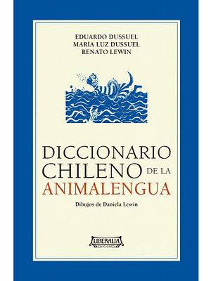 Diccionario Chileno De La Animalengua