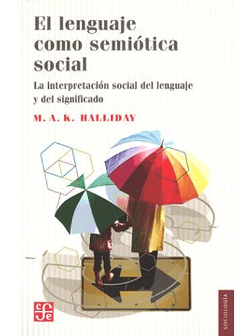 Lenguaje Como Semiotica Social, El 1