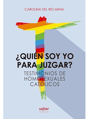 Quien Soy Yo Para Juzgar