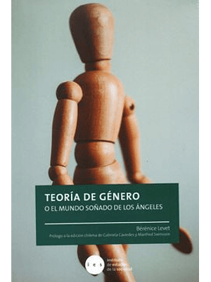 Teoria De Genero O El Mundo Soñado De Los Angeles