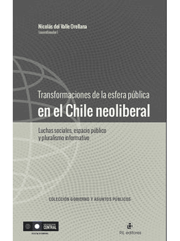 Transformaciones En La Esfera Publica En El Chile Neoliberal 1