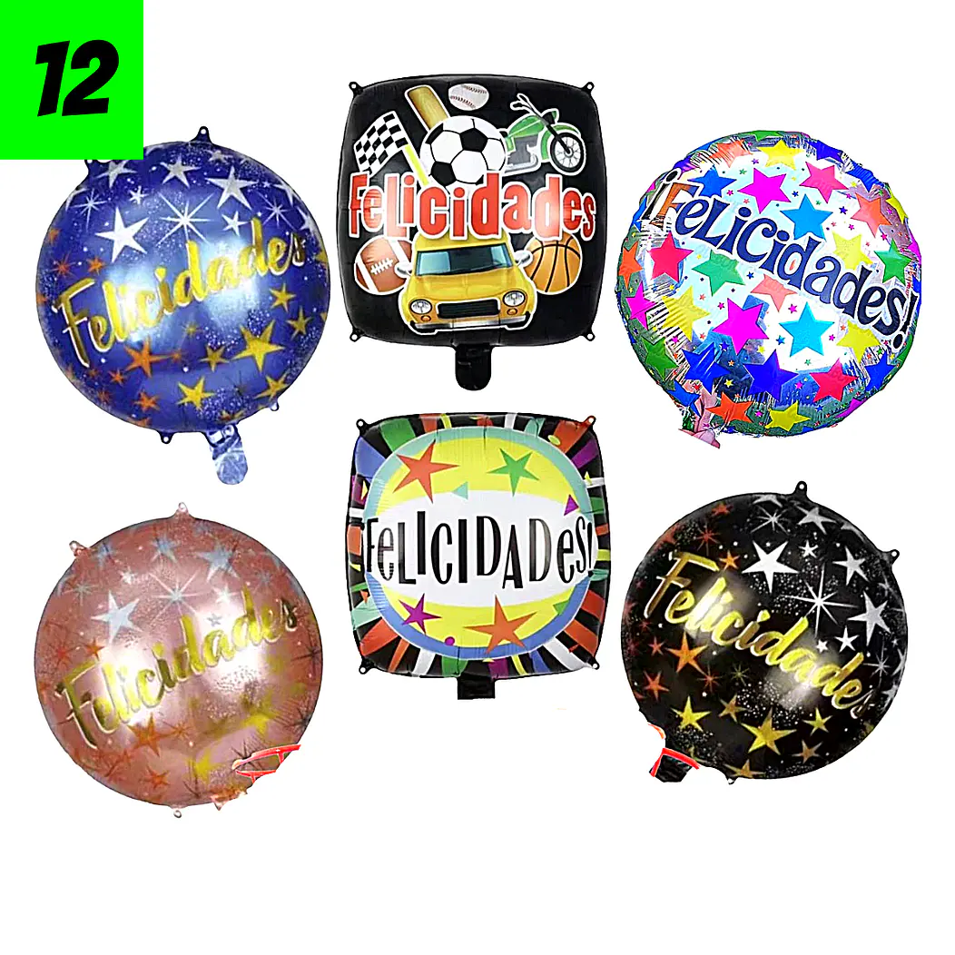 12 Globos Felicidades 6 diseños Sin Varas   1