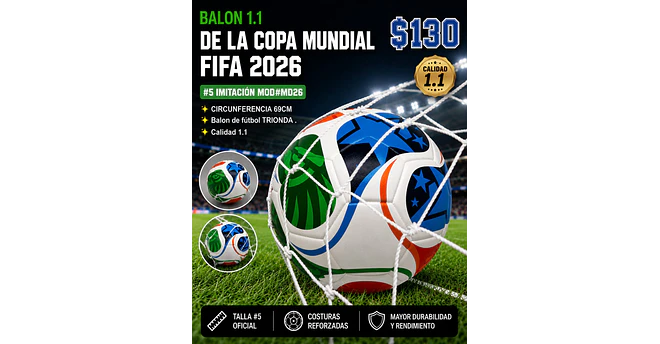 BALON 1.1 DE LA COPA MUNDIAL FIFA  2026 #5 IMITACIÓN MOD#MD26