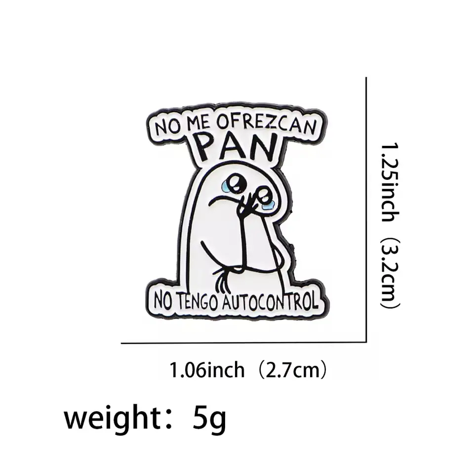 Preventa Pin No me ofrezcan pan no tengo autocontrol 2