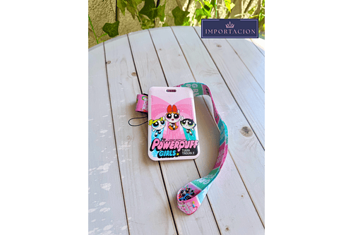 Preventa Portacredencial Vertical + Las Chicas Superpoderosas