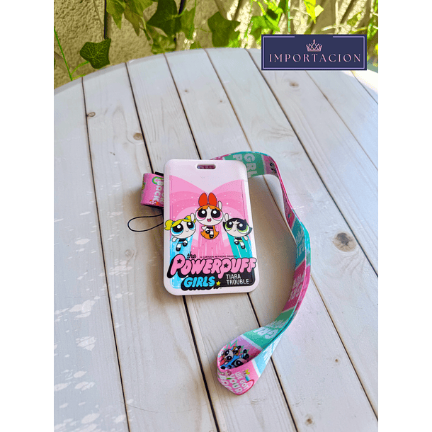 Preventa Portacredencial Vertical + Las Chicas Superpoderosas 1