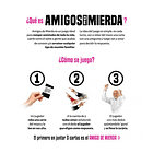 Preventa Juego de cartas Amigos de Mierda 2 4