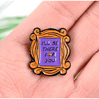 Preventa Pin Serie Friends 5