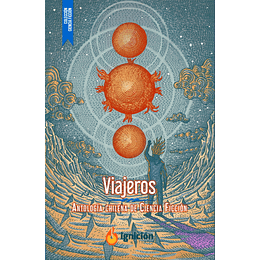 Viajeros - Antologia Chilena De Ciencia Ficcion