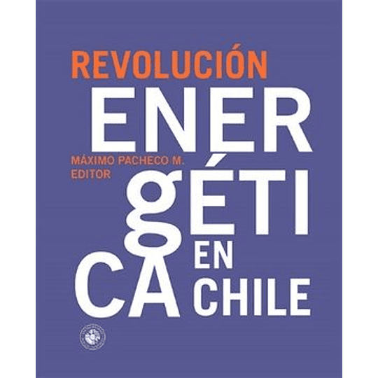 Revolución Energética En Chile
