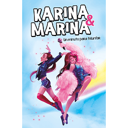 Karina & Marina N°2 - Un Minuto Para Triunfar