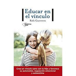 Educar En El Vinculo