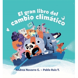 El Gran Libro Del Cambio Climático