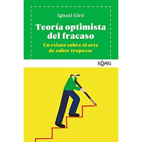 Teoría Optimista Del Fracaso