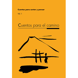 Cuentos Para El Camino Vol 1