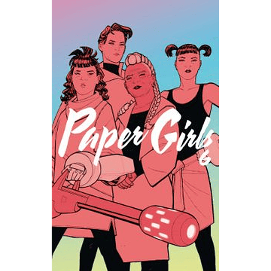 Paper Girls Nº 06