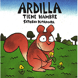 Ardilla Tiene Hambre