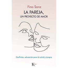 La Pareja, Un Proyecto De Amor