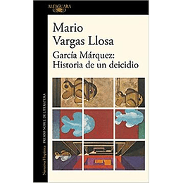 García Márquez: Historia De Un Deicidio