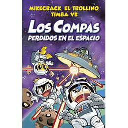 Los Compas Perdidos En El Espacio