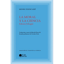 La Moral Y La Ciencia (Edicion Bilingue) 