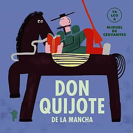 Don Quijote De La Mancha