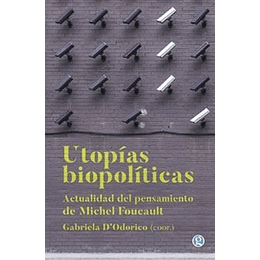 Utopías Biopolíticas