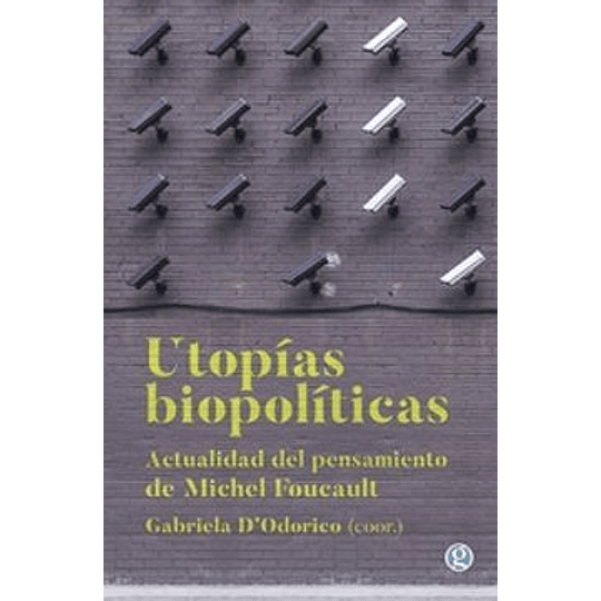 Utopías Biopolíticas