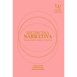 Medicina Narrativa - Humanismo Para La Salud.