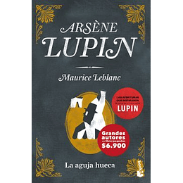 Arsene Lupin 3 - La Aguja Hueca