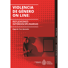 Violencia De Genero On Line: Reflexiones Interdiciplinarias