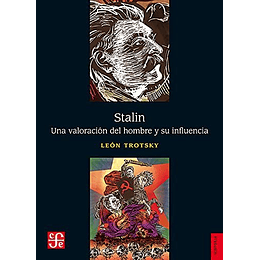 Stalin - Una Valoración Del Hombre Y Su Influencia