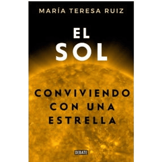 El Sol - Conviviendo Con Una Estrella