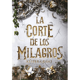 La Corte De Los Milagros