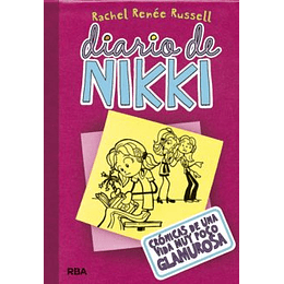 Diario De Nikki 1 - Crónicas De Una Vida Muy Poco Glamorosa