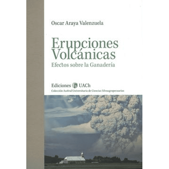 Erupciones Volcanicas Efectos Sobre La Ganaderia