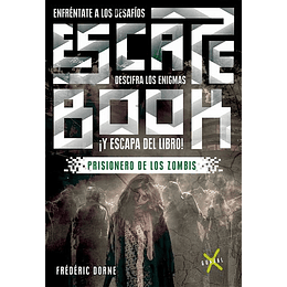 Escape Book- Prisionero De Los Zombies