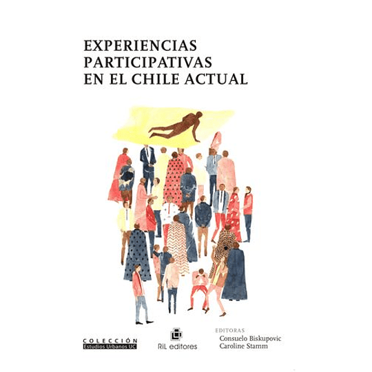 Experiencias Participativas En El Chile Actual