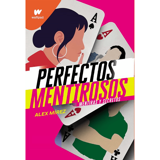 Perfectos Mentirosos 1 - Mentiras Y Secretos