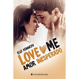 Love Me - Amor Inesperado (Love Me 2)