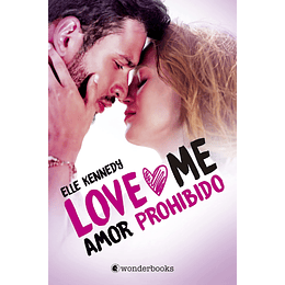 Love Me - Amor Prohibido (Love Me 1)