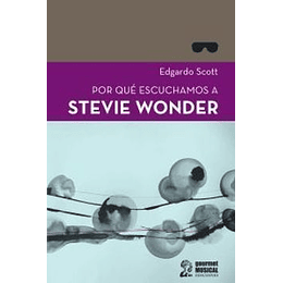 Por Que Escuchamos A Stevie Wonder