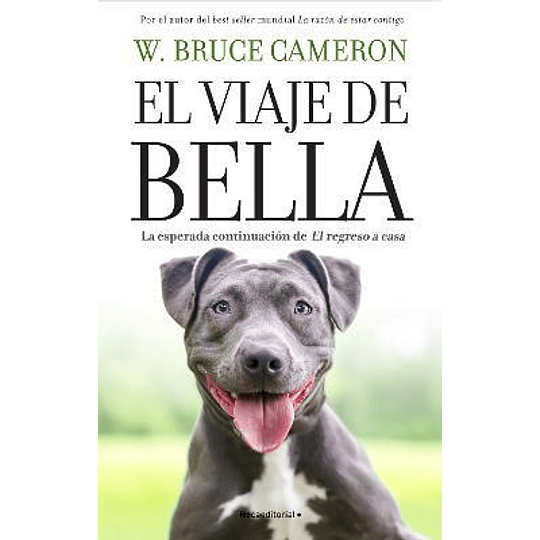 El Viaje De Bella (La Razon De Estar Contigo 2)